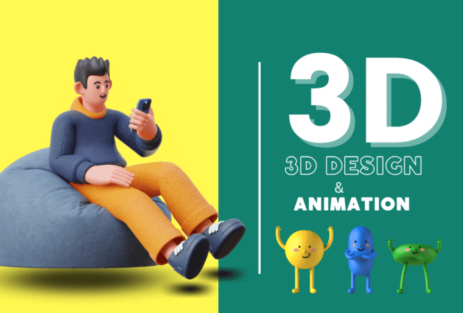 3D Design and Animation